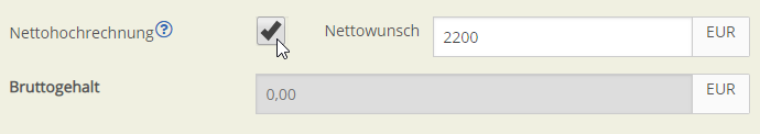 Eingabe Nettogehalt - Bruttogehalt hochrechnen