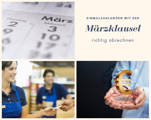 Was versteht man unter Märzklausel in der Lohnabrechnung ...